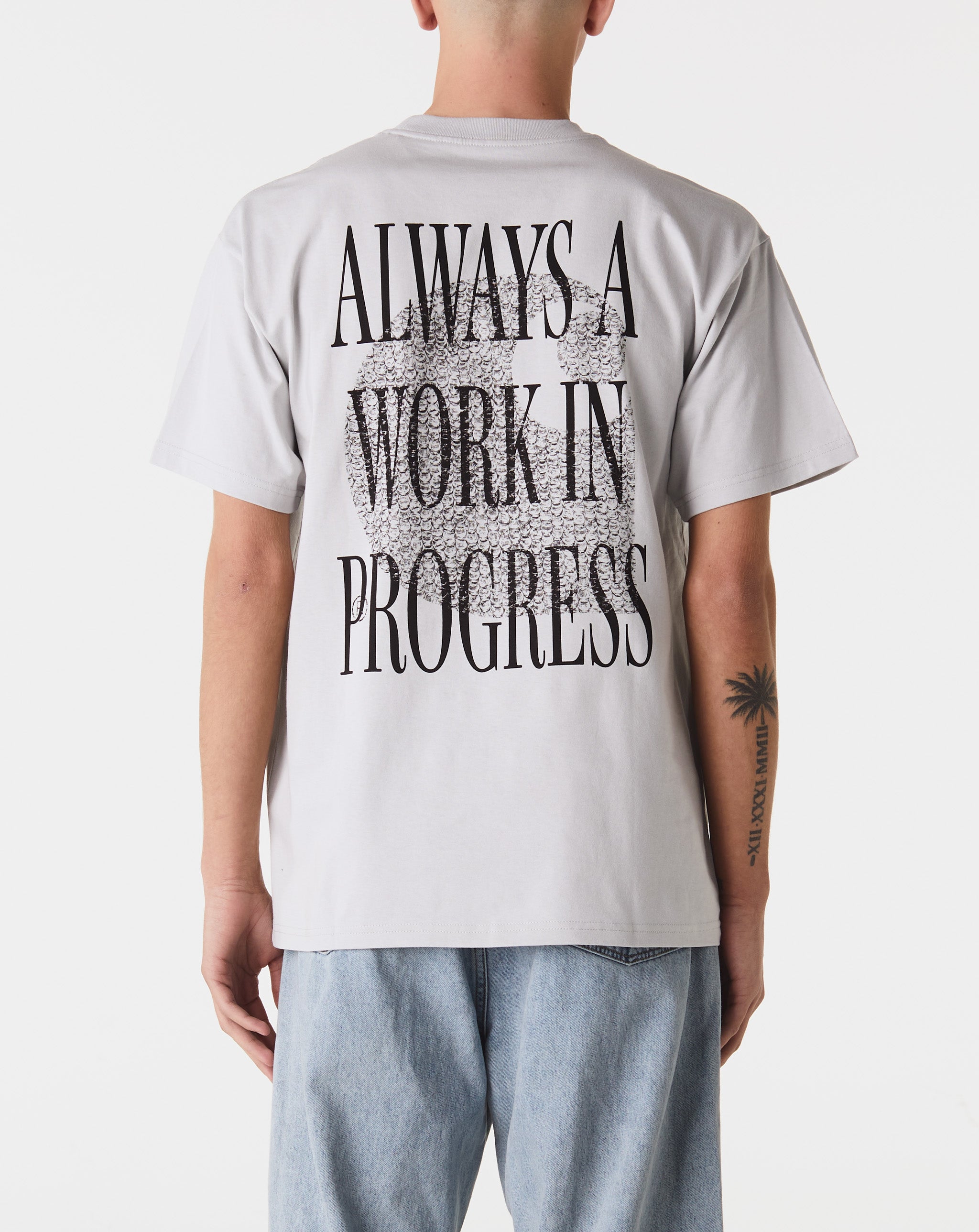 Always A WIP T-Shirt