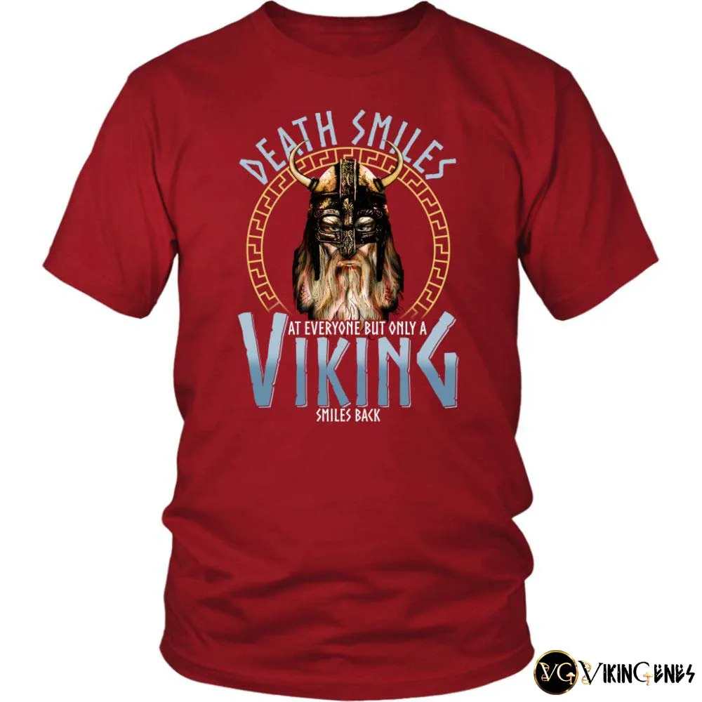 Only A Viking Smiles Back  - Shirt